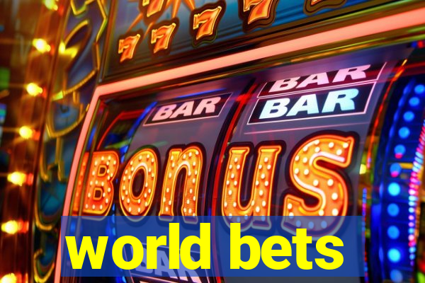 world bets